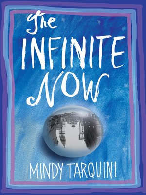 cover image of The Infinite Now